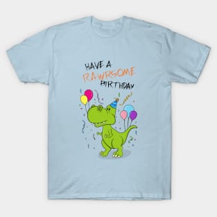 Rawrsome Birthday T-Rex T-Shirt